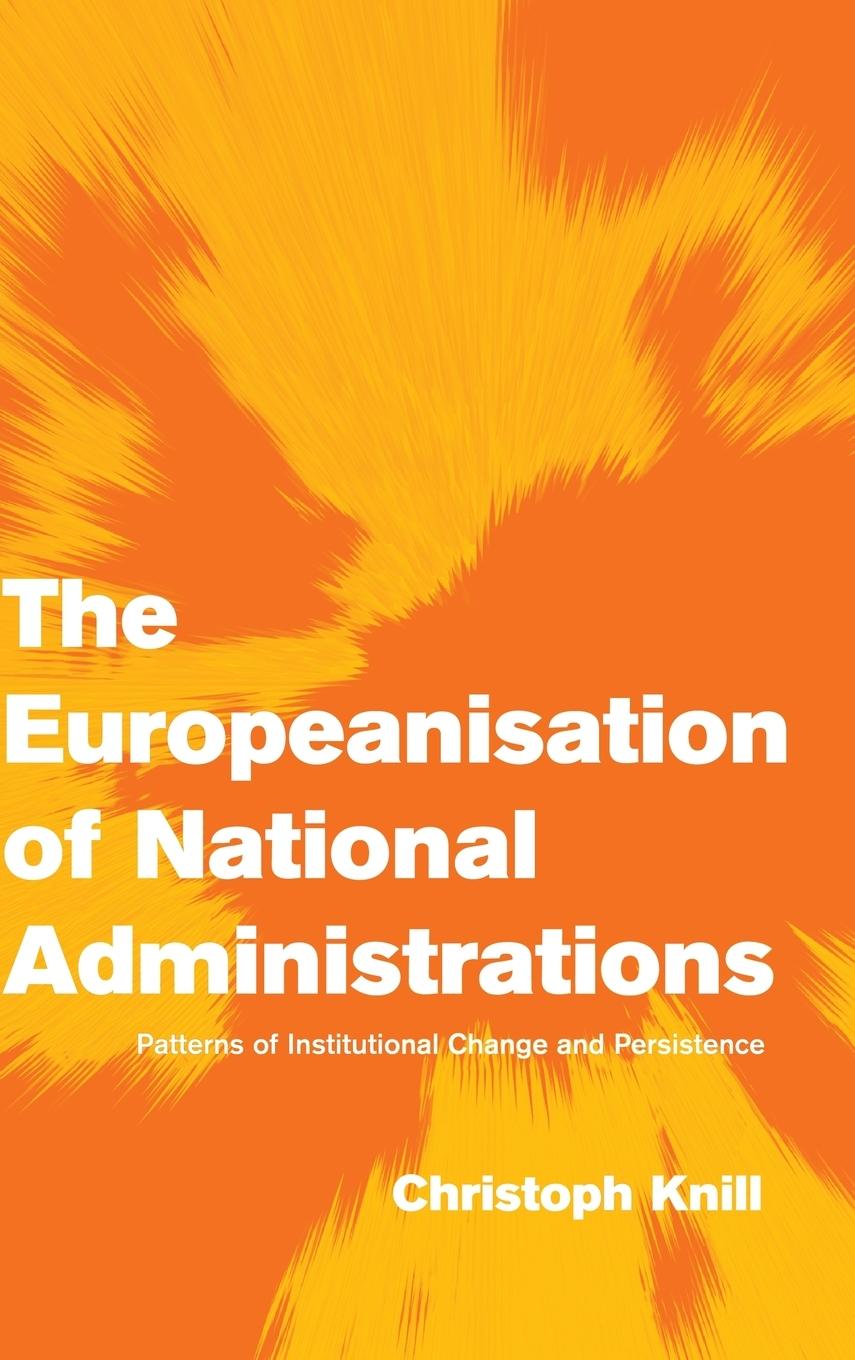 The Europeanisation of National             Administrations