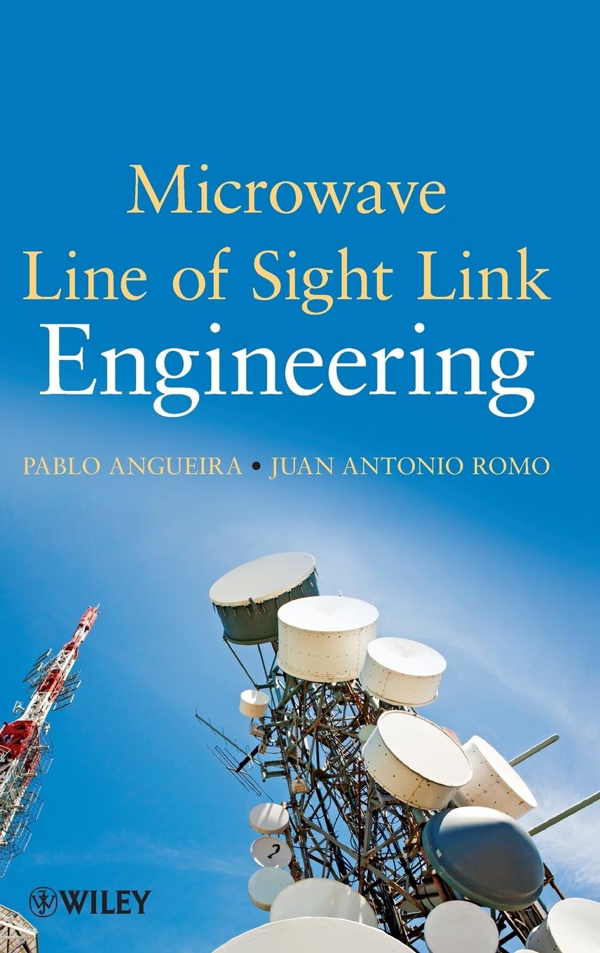 Microwave Line of Sight Link Engineering