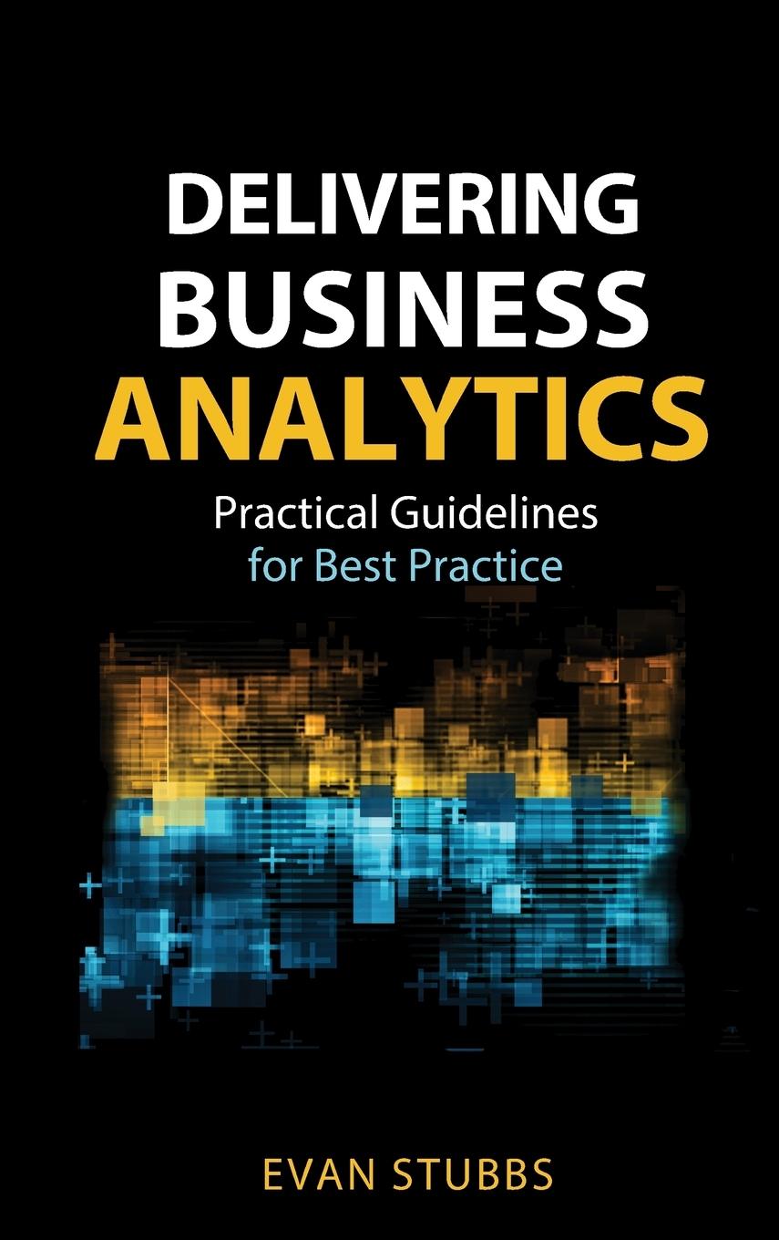 Delivering Business Analytics