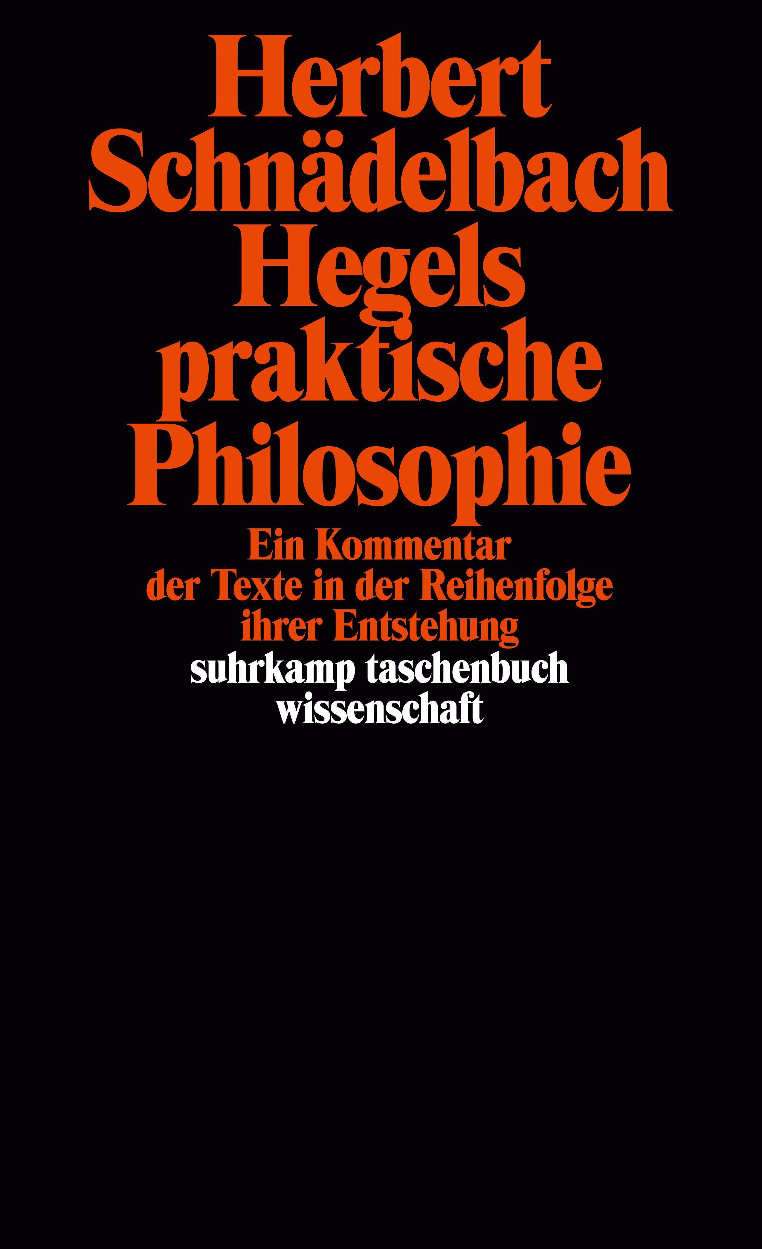 Hegels praktische Philosophie