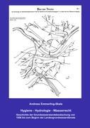 Hygiene ¿ Hydrologie ¿ Wasserrecht: Geschichte der Grundwasserstandsbeobachtung von 1856 bis zum Beginn der Landesgrundwasserdienste