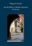 Im Dunkel unser Gesang