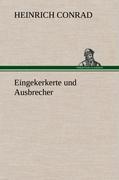 Eingekerkerte und Ausbrecher