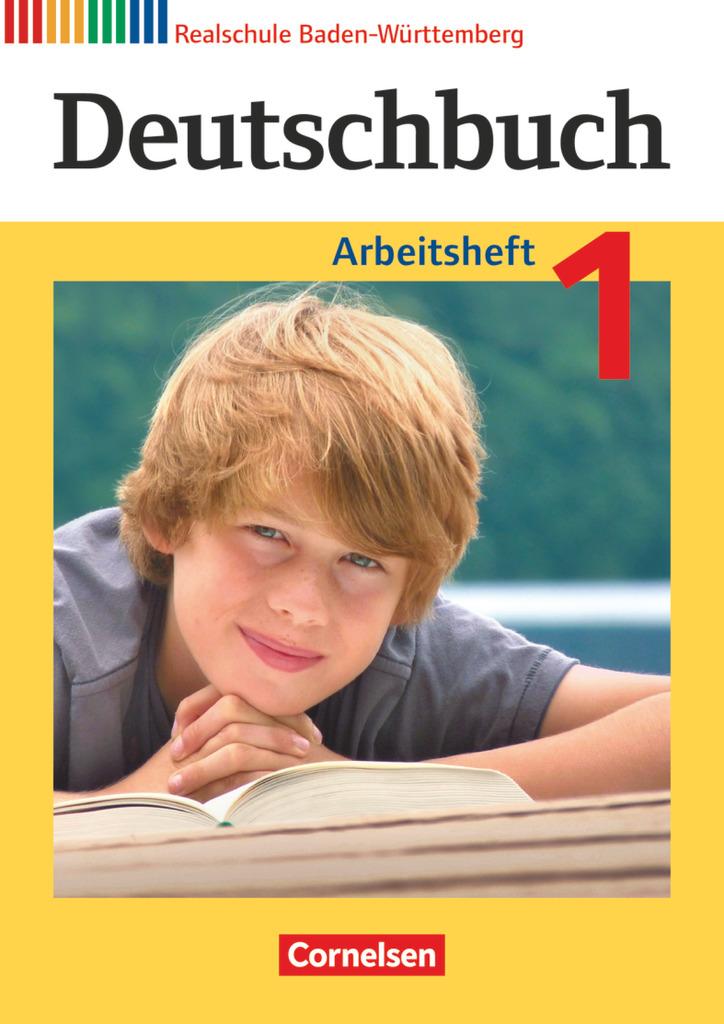 Deutschbuch 1: 5. Schuljahr. Arbeitsheft mit Lösungen. Realschule Baden-Württemberg