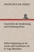 Geschichte der Entdeckung und Eroberung Perus