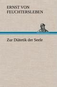 Zur Diätetik der Seele