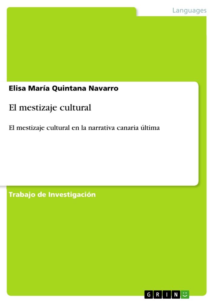 El mestizaje cultural