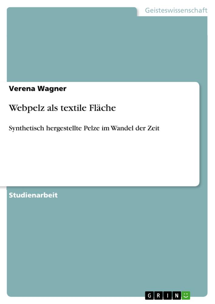 Webpelz als textile Fläche