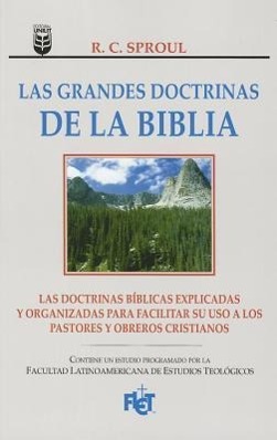 Las Grandes Doctrinas de la Biblia