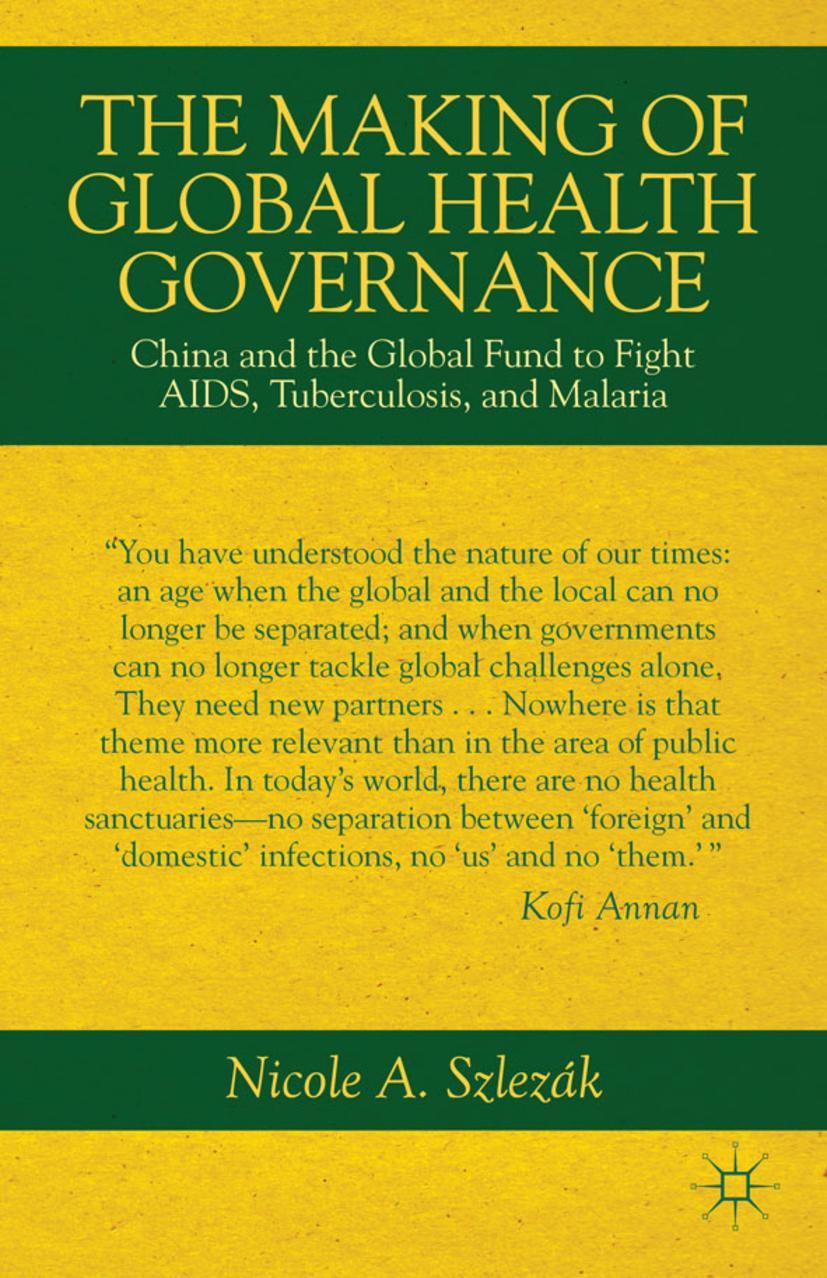 The Making of Global Health Governance