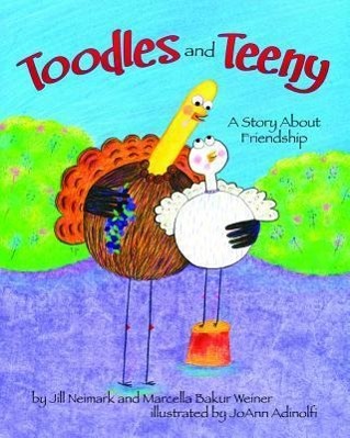 Toodles and Teeny: A Story about Friendship