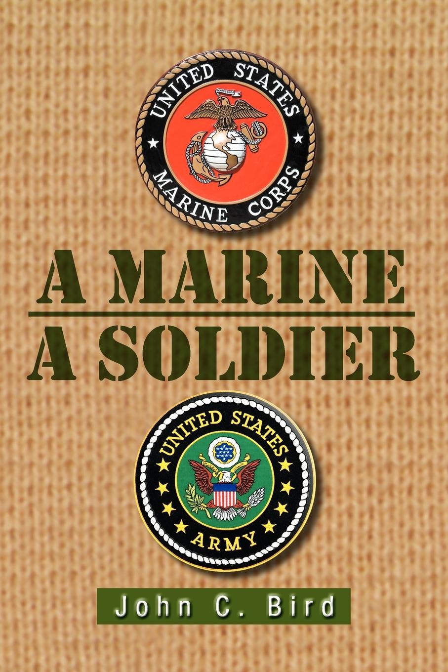 A Marine - A Soldier