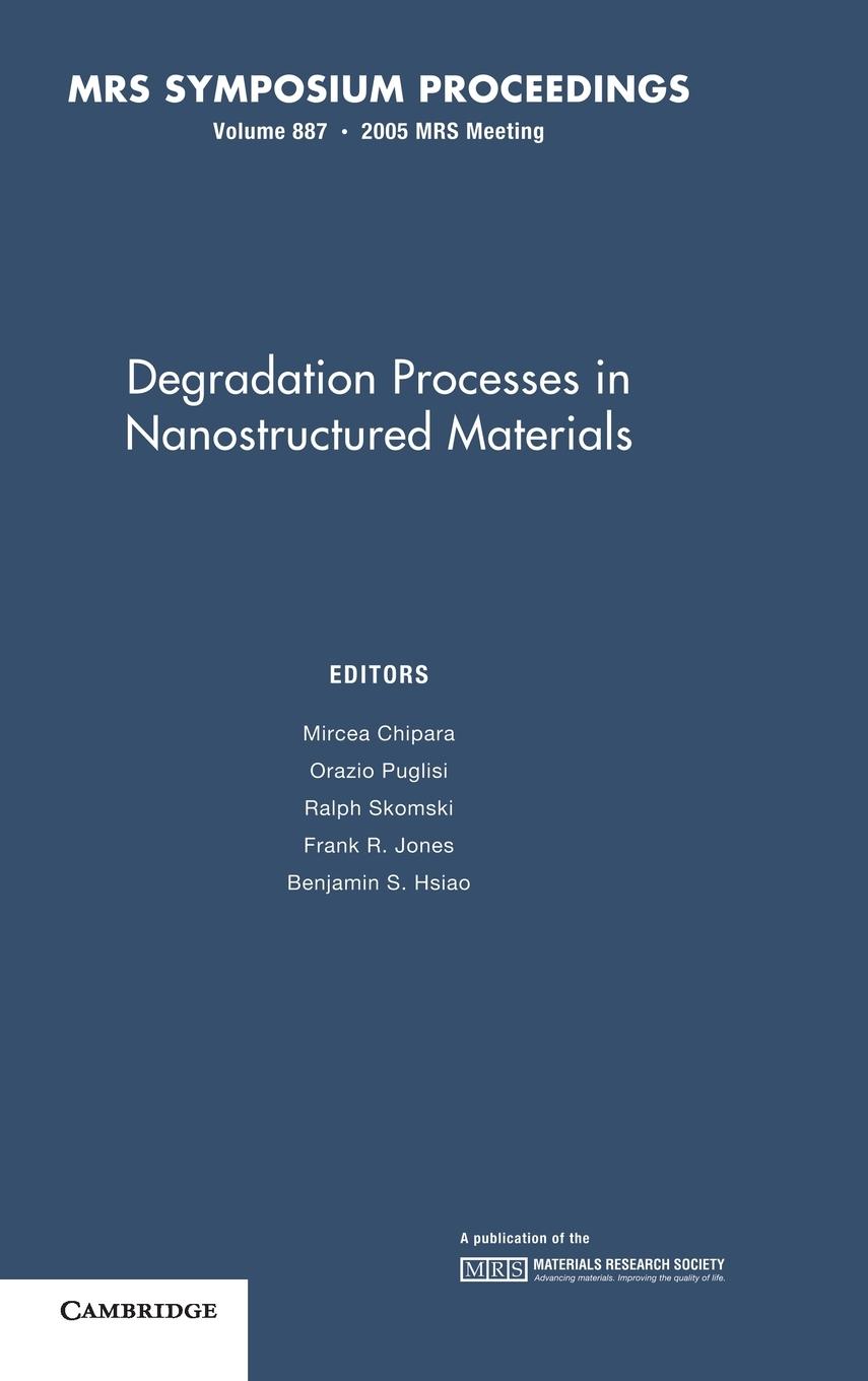 Degradation Processes in Nanostructured Materials