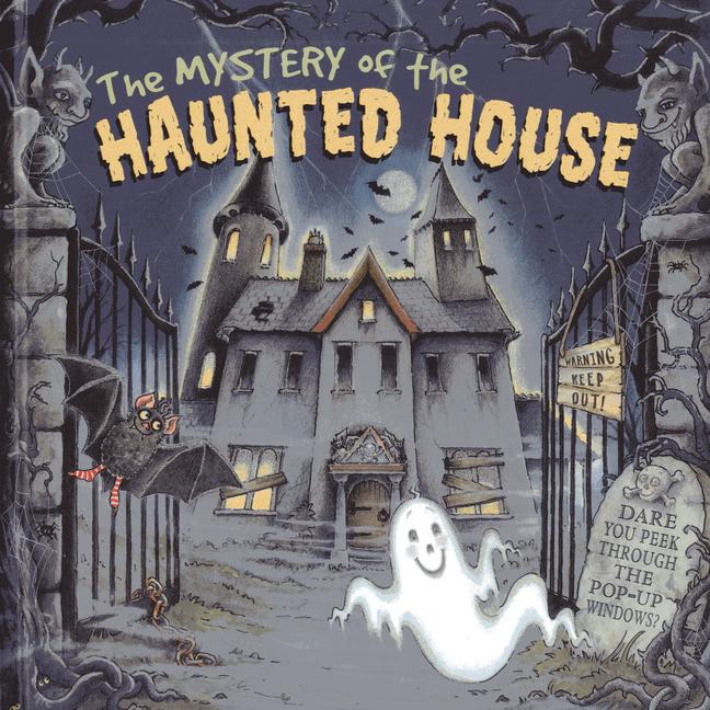 The Mystery of the Haunted House