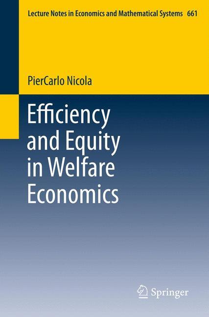 Efficiency and Equity in Welfare Economics