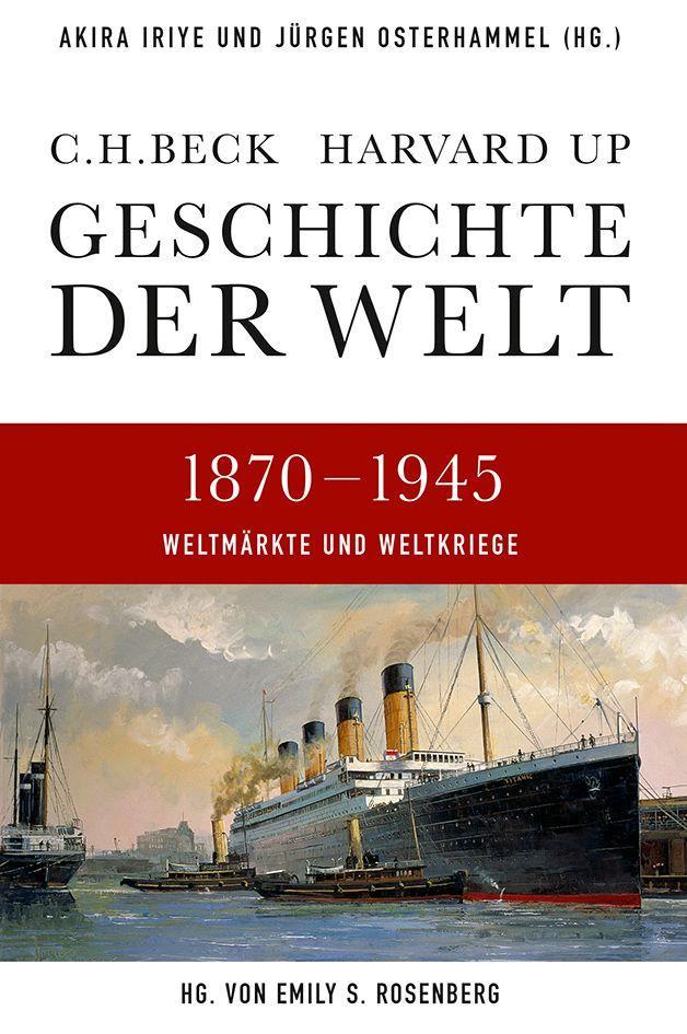 Geschichte der Welt. Band 05: 1870-1945