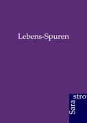 Lebens-Spuren