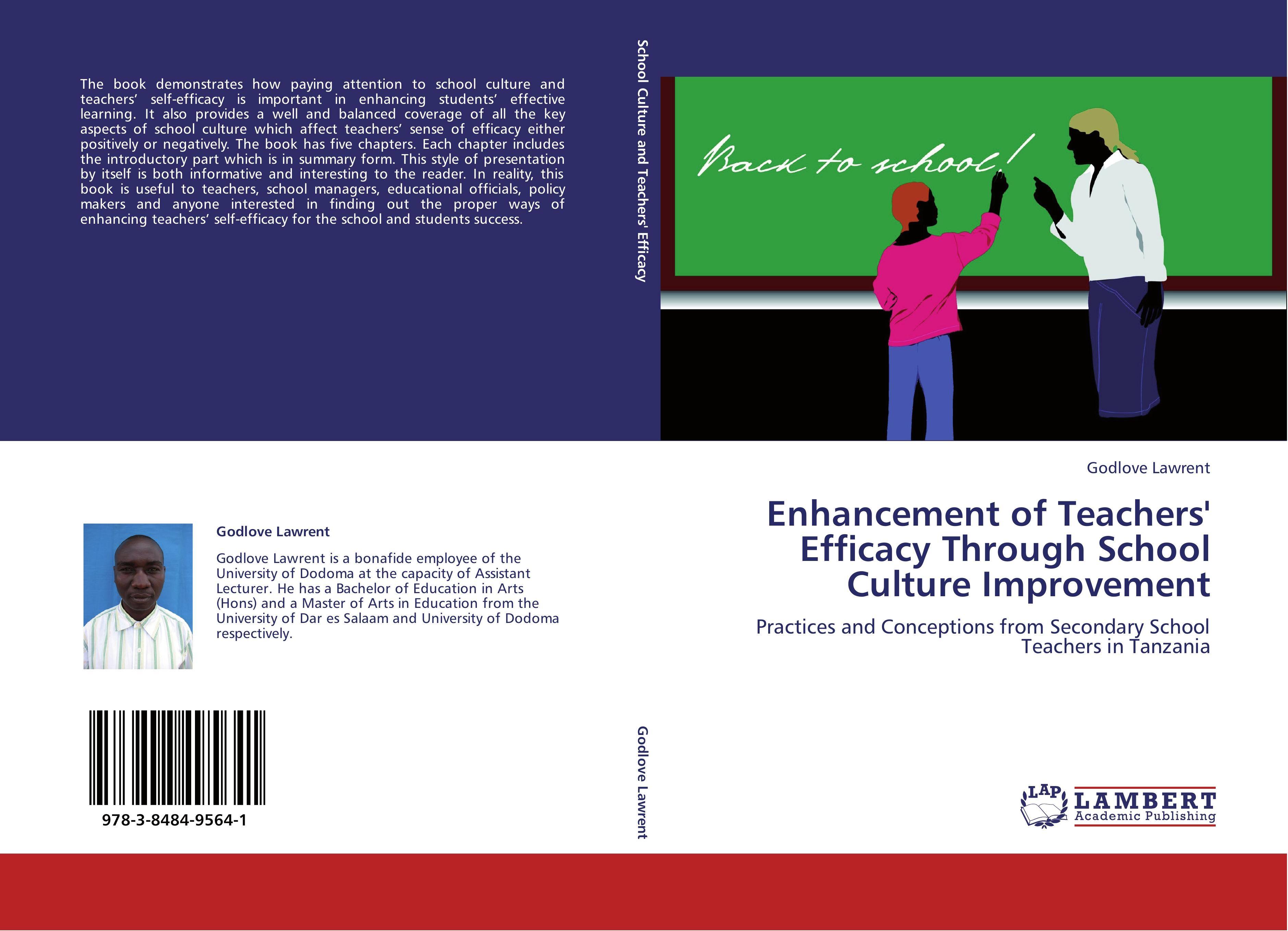 Enhancement of Teachers' Efficacy Through School Culture Improvement