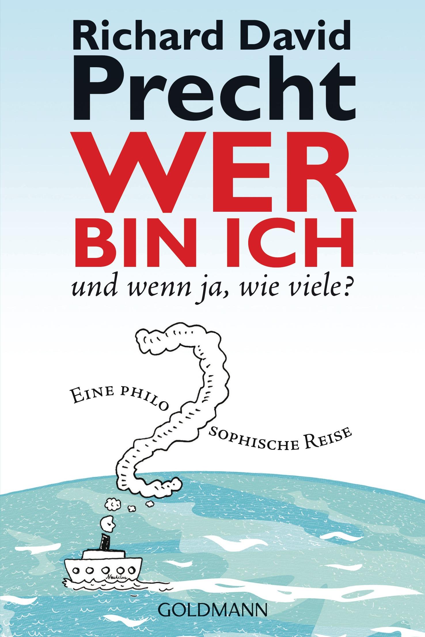 Wer bin ich - und wenn ja wie viele?