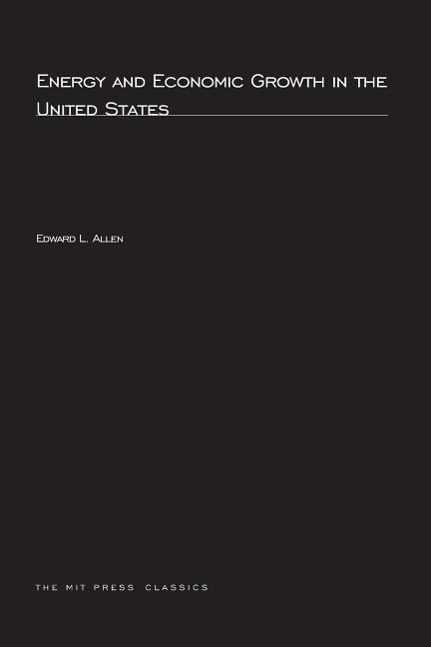 Energy and Economic Growth in the United States