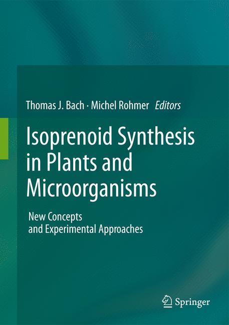 Isoprenoid Synthesis in Plants and Microorganisms