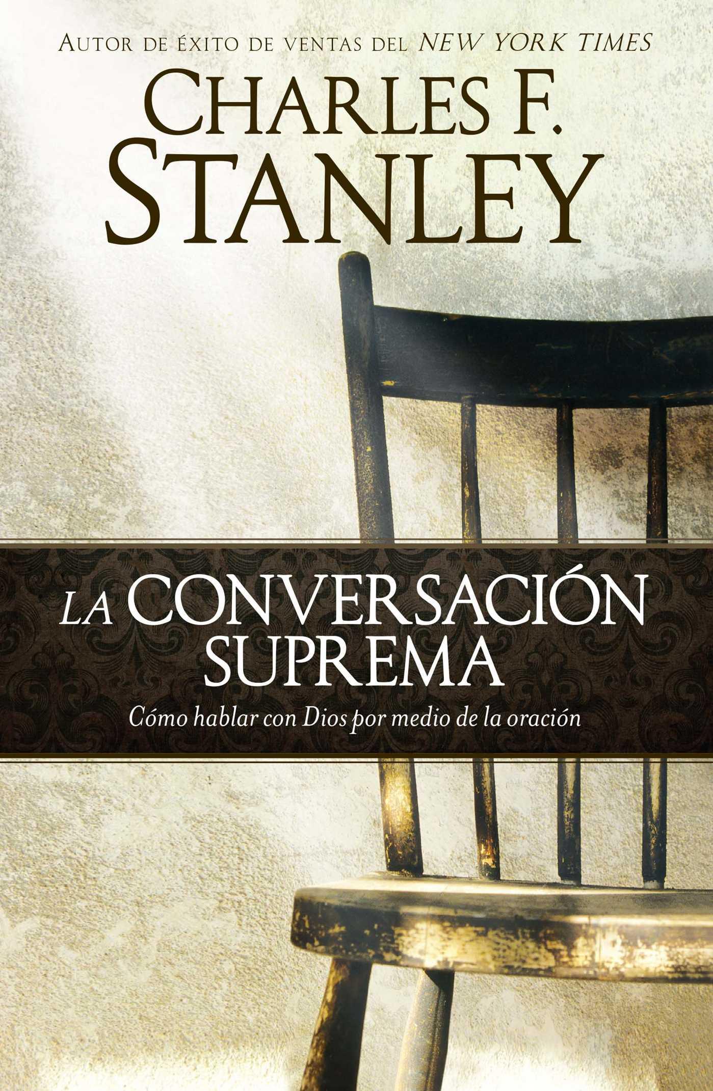 La conversación suprema