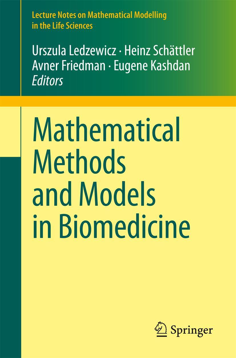 Mathematical Methods and Models in Biomedicine