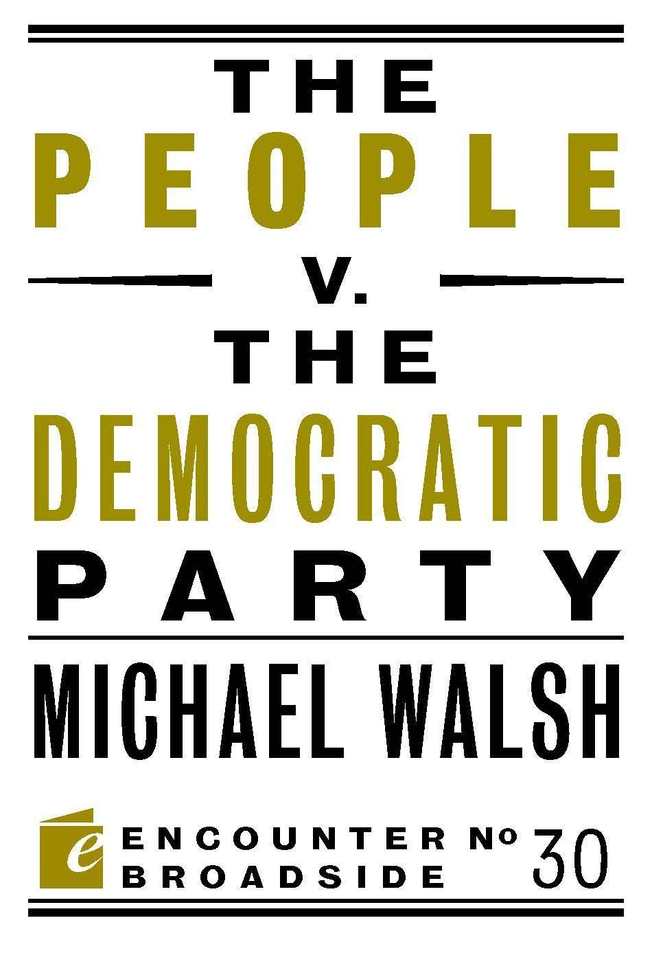 The People V. the Democratic Party