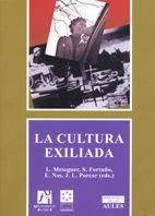 La cultura exiliada