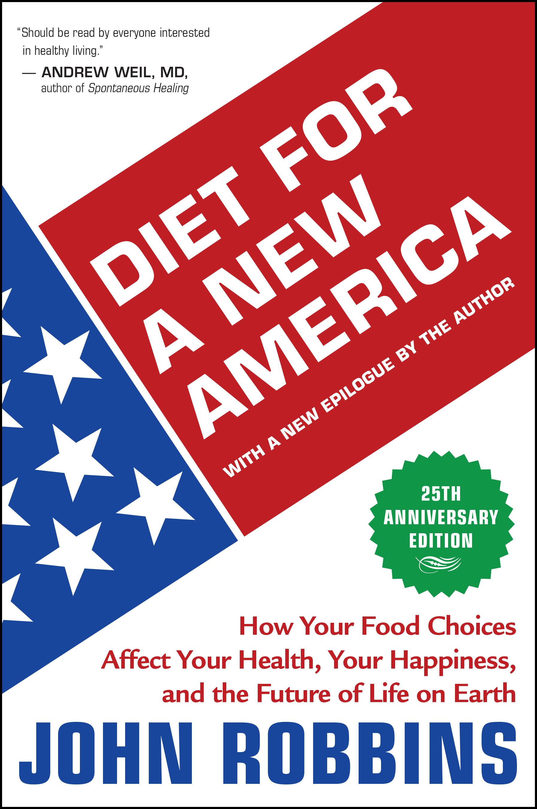 Diet for a New America