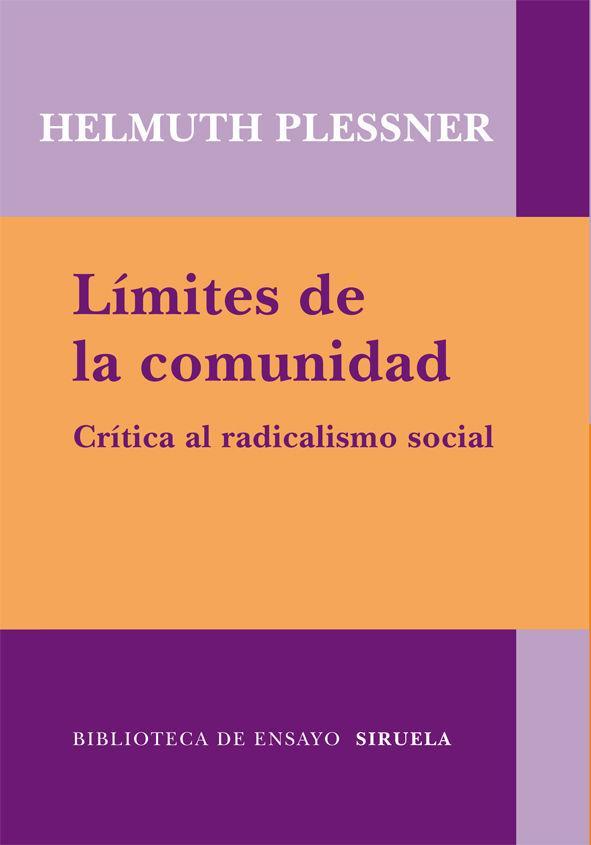 Límites de la comunidad : crítica al radicalismo social