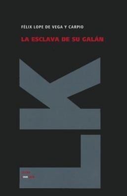 La Esclava de su Galan