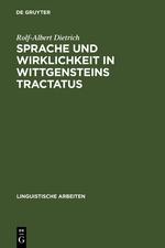 Sprache und Wirklichkeit in Wittgensteins Tractatus