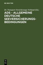 ADS - Allgemeine Deutsche Seeversicherungs-Bedingungen