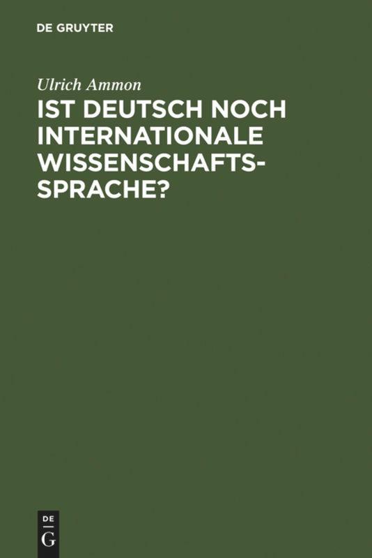 Ist Deutsch noch internationale Wissenschaftssprache?