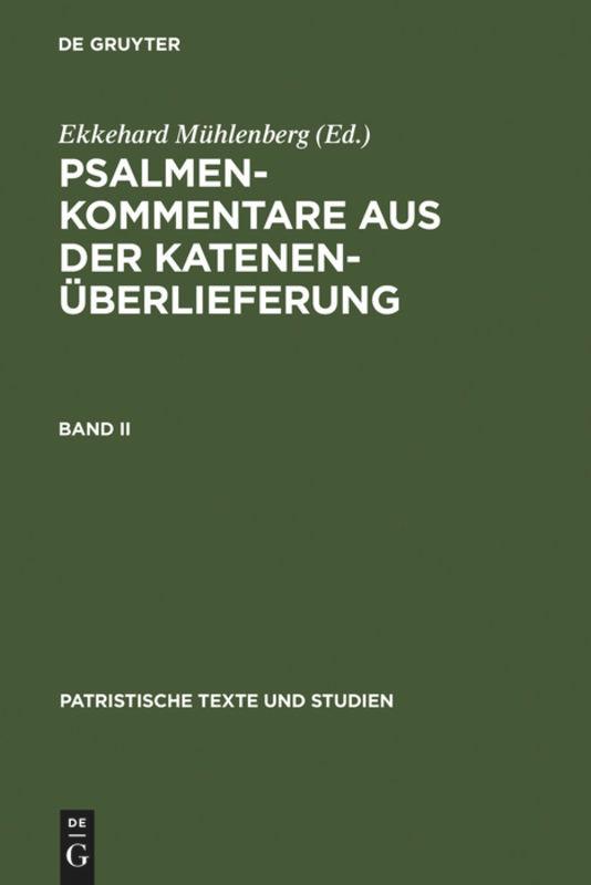 Psalmenkommentare aus der Katenenüberlieferung. Band II