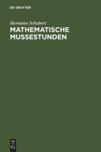 Mathematische Mußestunden