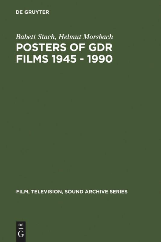 Posters of GDR films 1945 - 1990