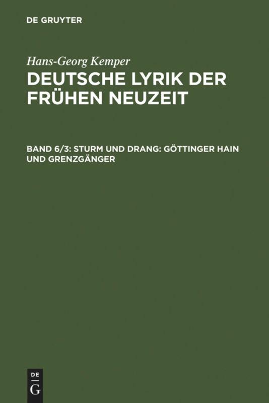 Sturm und Drang: Göttinger Hain und Grenzgänger