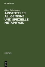 Aristoteles' allgemeine und spezielle Metaphysik