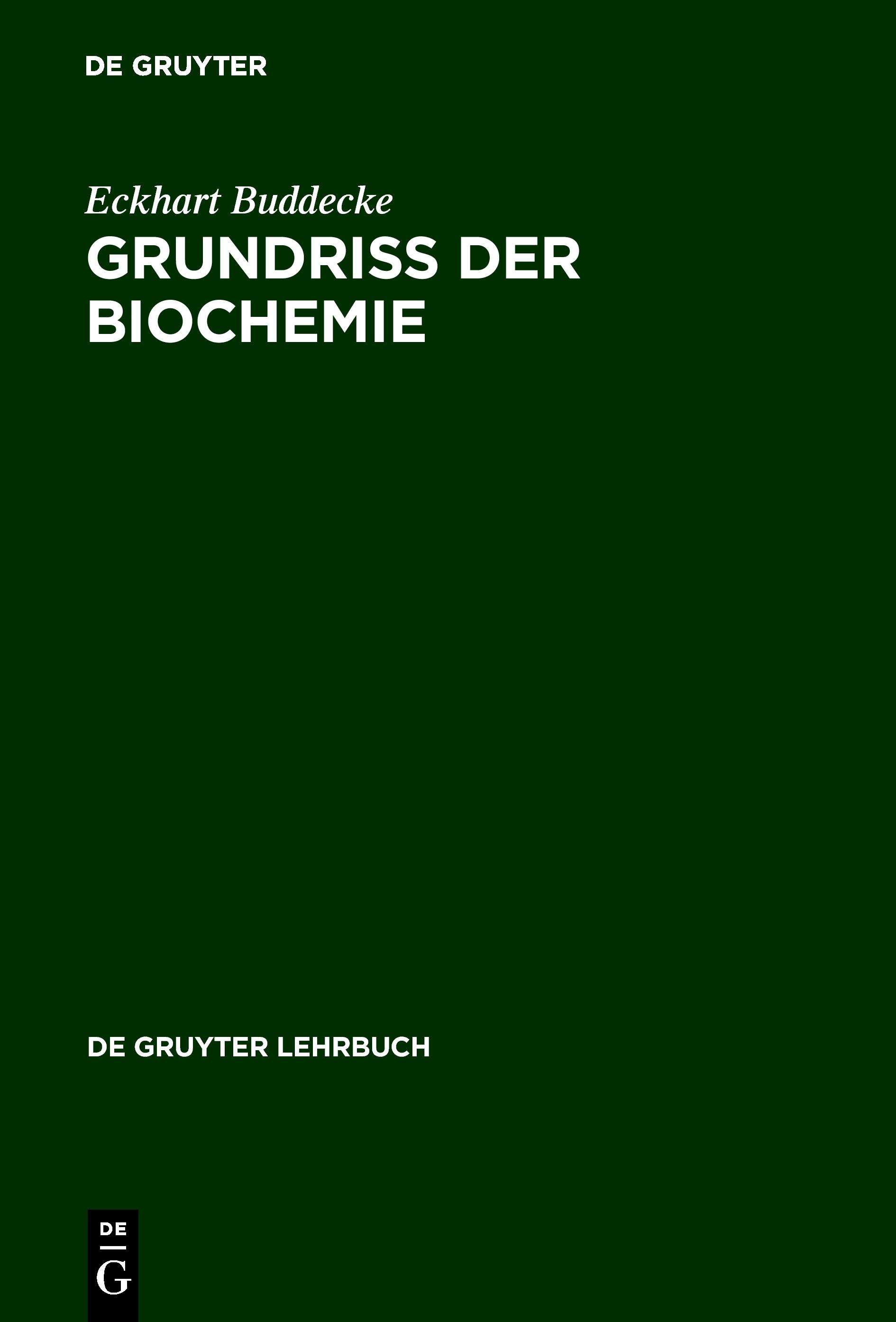 Grundriss der Biochemie