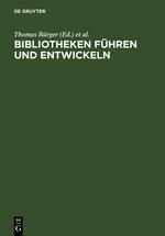 Bibliotheken führen und entwickeln