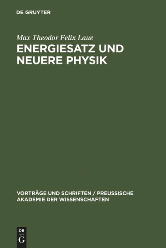 Energiesatz und neuere Physik