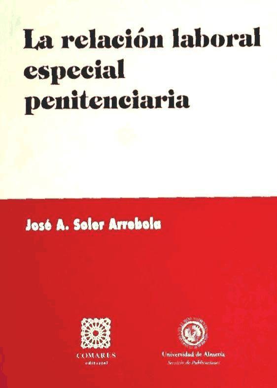 La relación laboral especial penitenciaria