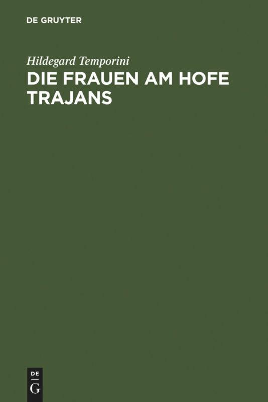 Die Frauen am Hofe Trajans