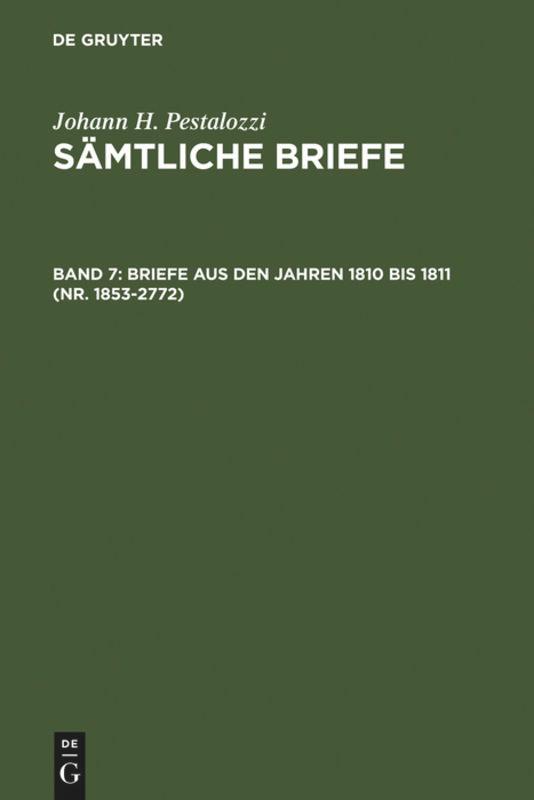 Briefe aus den Jahren 1810 bis 1811 (Nr. 1853-2772)