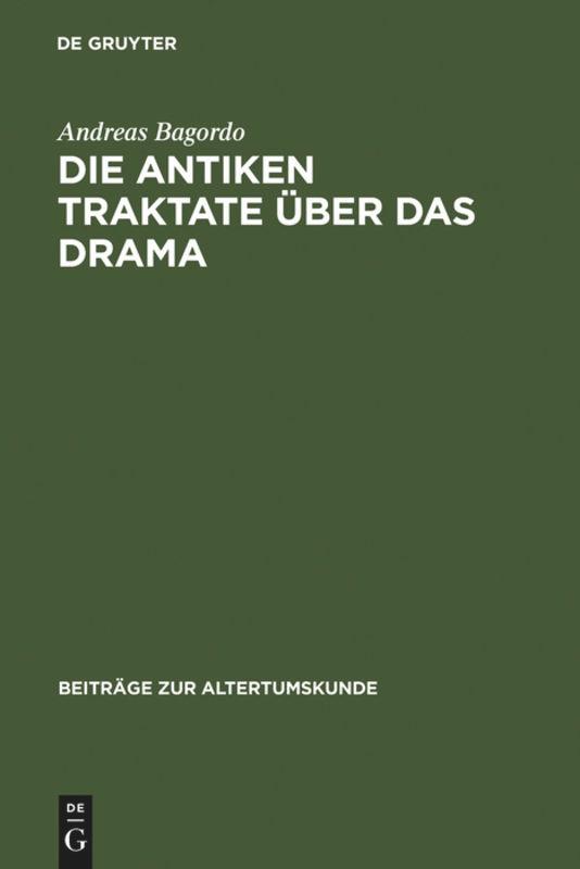 Die antiken Traktate über das Drama