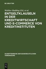 Entgeltklauseln in der Kreditwirtschaft und E-Commerce von Kreditinstituten