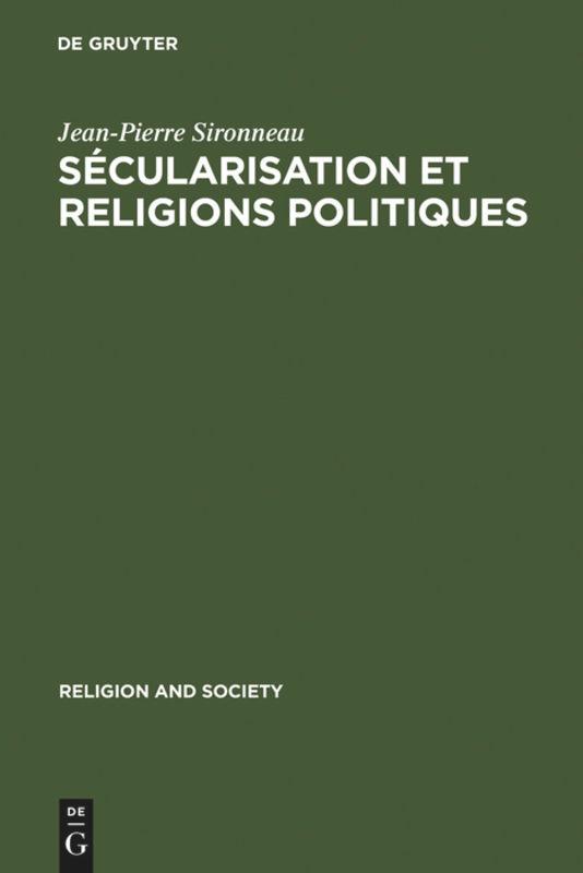 Sécularisation et Religions Politiques