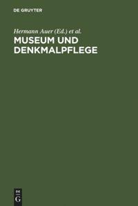 Museum und Denkmalpflege